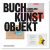 Buch – Kunst – Objekt. Sammlung Lucius